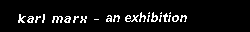 karl marx - a biography